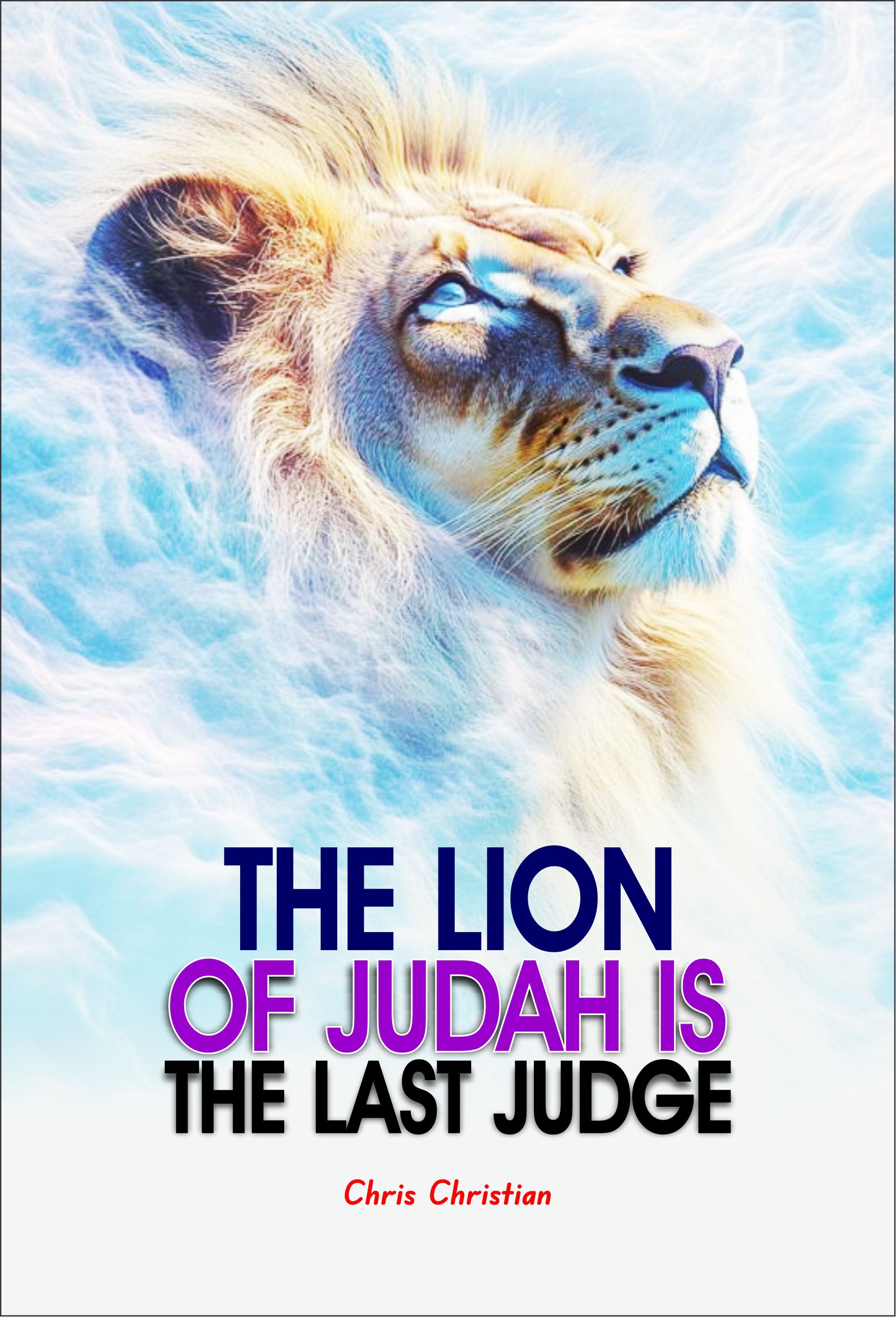 The Lion of Judah Is the Last Judge - Image 2