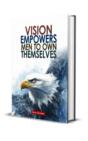 Vision Empowers Men to Own Themselves