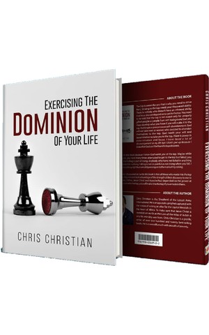 Exercising the Dominion of Your Life