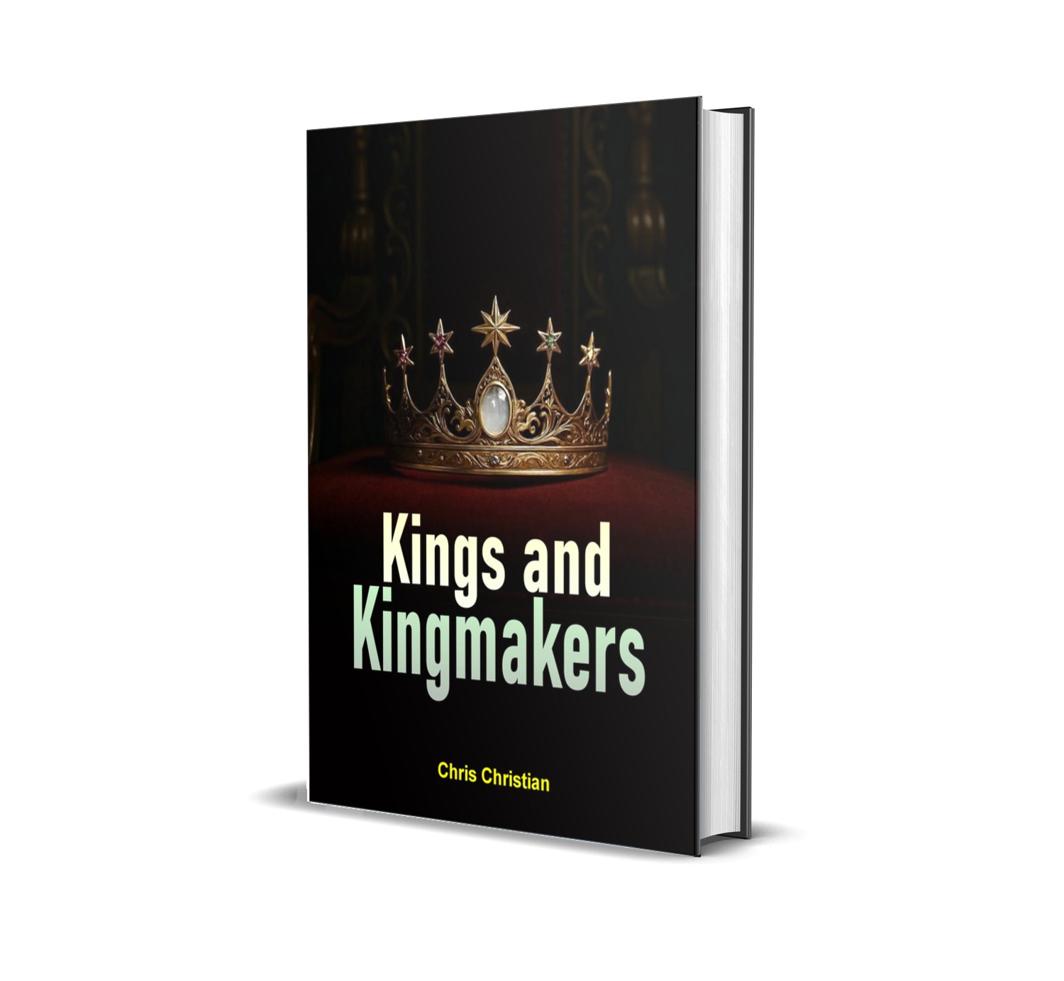 Kings and Kingmakers